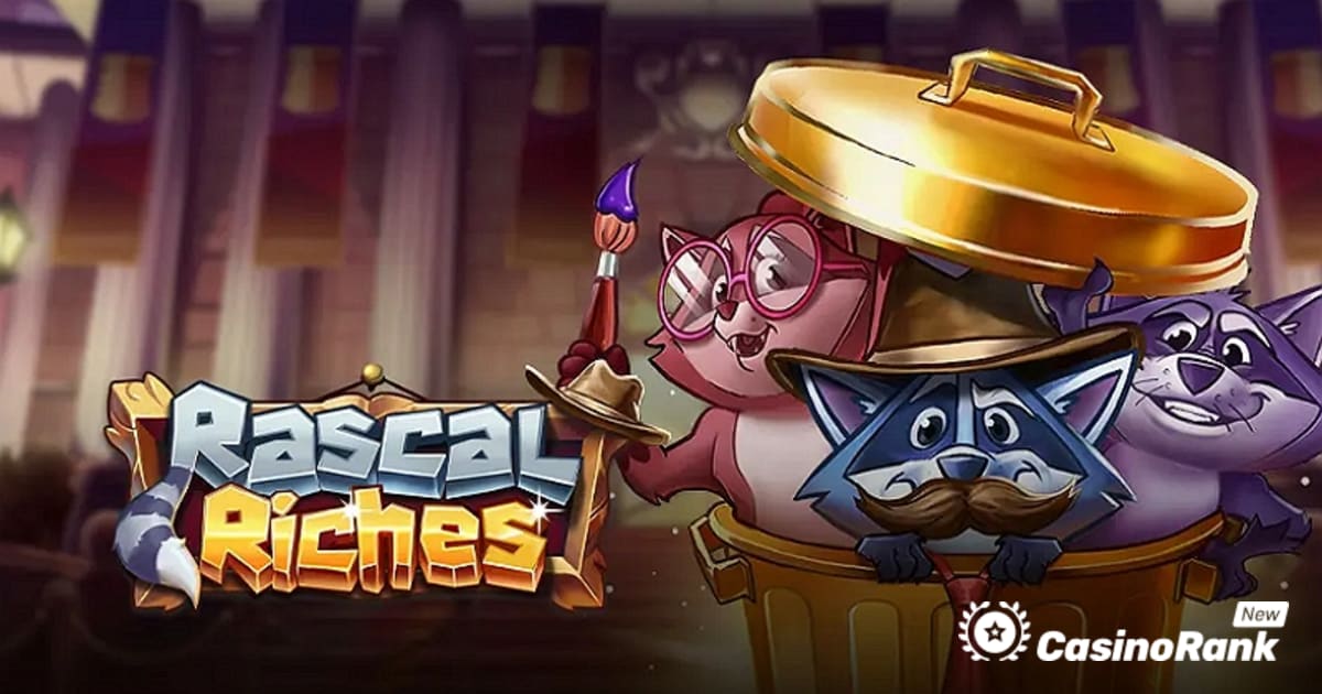 Play'n GO seuraa Three Rogue Raccoonsia Rascal Riches -kolikkopelissä